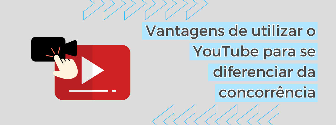 Vantagens De Utilizar O Youtube Para Se Diferenciar Da Concorrência