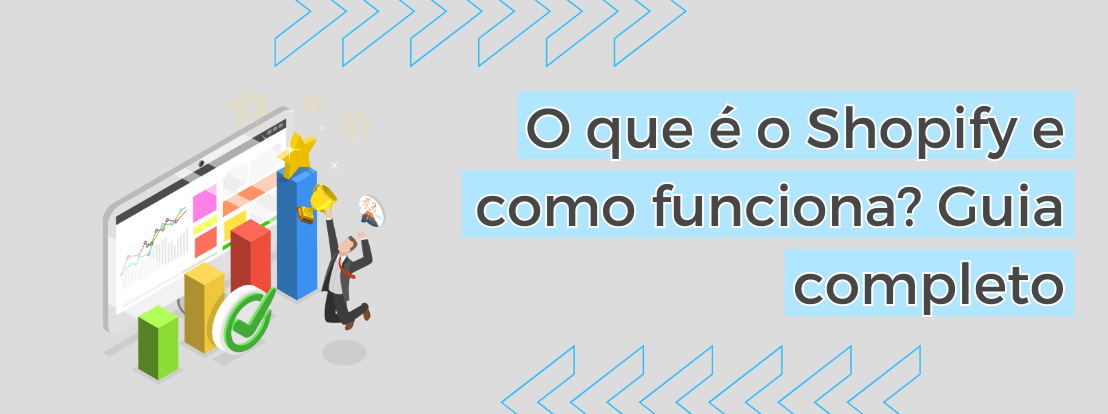 O Que é O Shopify E Como Funciona Guia Completo